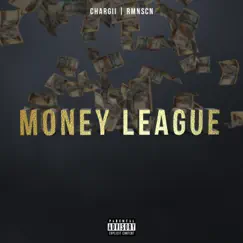 Money League - Single by Chargii album reviews, ratings, credits