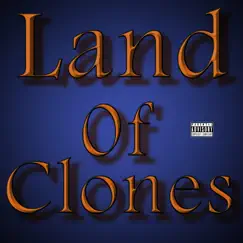 Land of Clones by Jarok Music album reviews, ratings, credits