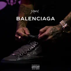 Balenciaga - Single by J.Hurst album reviews, ratings, credits