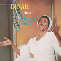 Dinah Washington Sings Bessie Smith by Dinah Washington album reviews, ratings, credits