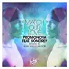 Match Our Love (feat. Sondrey) - Single album lyrics, reviews, download