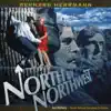 North By Northwest (Original Motion Picture Score) album lyrics, reviews, download