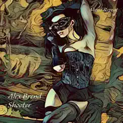 Shooter - Single by Alex Brend album reviews, ratings, credits