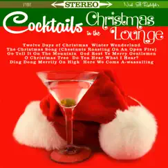 Cocktails in the Christmas Lounge by Nick St. Rudolph & His Jolly Organ album reviews, ratings, credits
