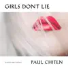 Girls Don't Lie (No Mistake Mix) - Single album lyrics, reviews, download