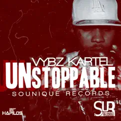 Unstoppable by Vybz Kartel album reviews, ratings, credits
