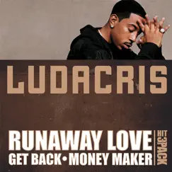 Hit 3 Pack: Runaway Love - EP by Ludacris album reviews, ratings, credits