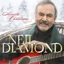 Acoustic Christmas by Neil Diamond album reviews, ratings, credits