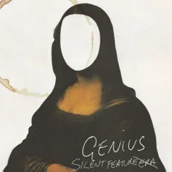 Genius - Single by Silent Feature album reviews, ratings, credits