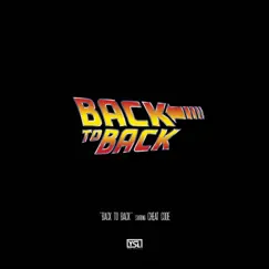 Back to Back (feat. Gunna & Young Thug) - Single by Cheat Code album reviews, ratings, credits