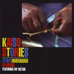 Kaiso Stories by Other Dimensions In Music & Fay Victor album reviews, ratings, credits