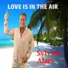 Love Is in the Air - Single album lyrics, reviews, download