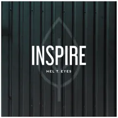 Inspire (feat. Mark Chadha) Song Lyrics