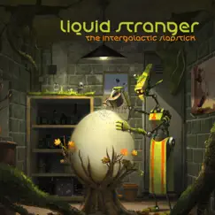 The Intergalactic Slapstick by Liquid Stranger album reviews, ratings, credits