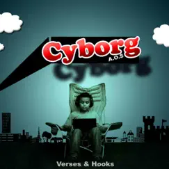 Verses & Hooks - EP by Cyborg AOS album reviews, ratings, credits