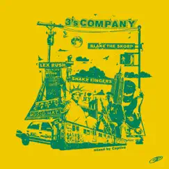 3's Company - Single by Lex Rush & Blake the Skorp album reviews, ratings, credits