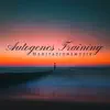 Autogenes Training: Meditationsmusik, Erholung und Wellness, Entspannungsmusik album lyrics, reviews, download