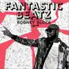 Fantastic Beatz album lyrics, reviews, download
