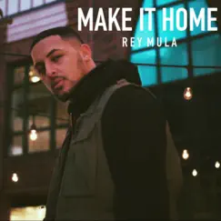 Make It Home Song Lyrics