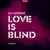 Love Is Blind - Single album lyrics, reviews, download