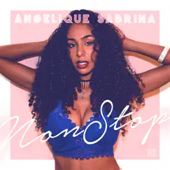 Nonstop - Single by Angelique Sabrina album reviews, ratings, credits