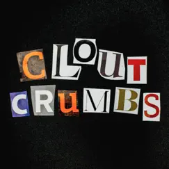 Clout Crumbs - Single by Bdice album reviews, ratings, credits