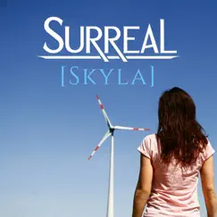 Skyla - Single by Surreal album reviews, ratings, credits