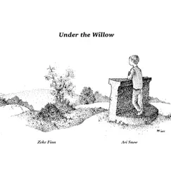 Under the Willow Song Lyrics