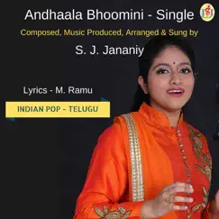 Andhaala Bhoomini - Single by S. J. Jananiy album reviews, ratings, credits