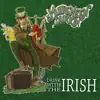 Drink with the Irish - EP album lyrics, reviews, download