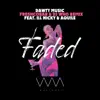 Faded (Freshcobar & DJ Who Remix) [feat. Ill Nicky & Aquile] - Single album lyrics, reviews, download