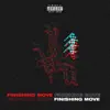 Finising Move - Single album lyrics, reviews, download