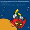 SkyDiving on Mercury album lyrics, reviews, download