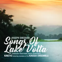 Songs of Lake Volta by Kinetic & Kassia album reviews, ratings, credits