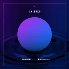 Shizuku - Single by Yamato x Maydenfield album reviews, ratings, credits