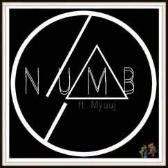 Numb (feat. Myuu) - Single by Caleb Hyles album reviews, ratings, credits