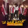La Luna Llena (feat. Amara la Negra) - Single album lyrics, reviews, download