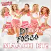 Maach et! (Fosco Remix) - Single album lyrics, reviews, download