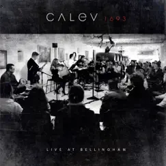 1694 - Live at Bellingham (Live Recording) by Calev album reviews, ratings, credits
