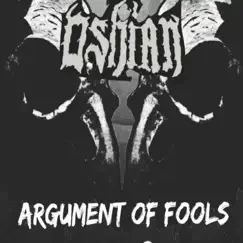 Argument of Fools - Single by Oshian album reviews, ratings, credits