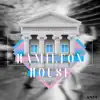 Hamilton House 2018 (feat. Cæli) - Single album lyrics, reviews, download