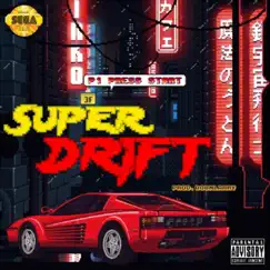 Super Drift - Single by Bobnlarry album reviews, ratings, credits