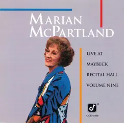 Live At Maybeck Recital Hall, Vol. 9 by Marian McPartland album reviews, ratings, credits