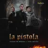 La Pistola (feat. Tite Chavez) - Single album lyrics, reviews, download