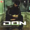 Don (Original Motion Picture Soundtrack) album lyrics, reviews, download