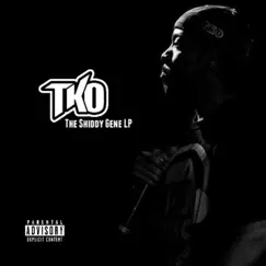 The Shiddy Gene by TKO album reviews, ratings, credits