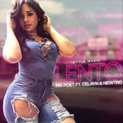 Lento (feat. Celayn & Newtro) Song Lyrics