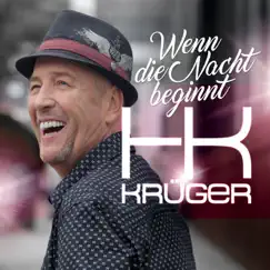 Wenn die Nacht beginnt - Single by HK Krüger album reviews, ratings, credits