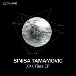 Xxx Files - Single by Sinisa Tamamovic album reviews, ratings, credits