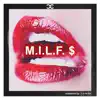 M.I.L.F. $ - Single album lyrics, reviews, download